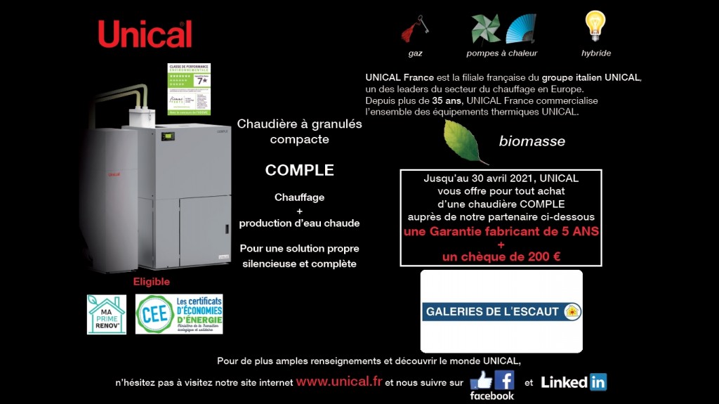 Promotion chaudière à granules COMPLE Unical Galeries de L'escaut — free download